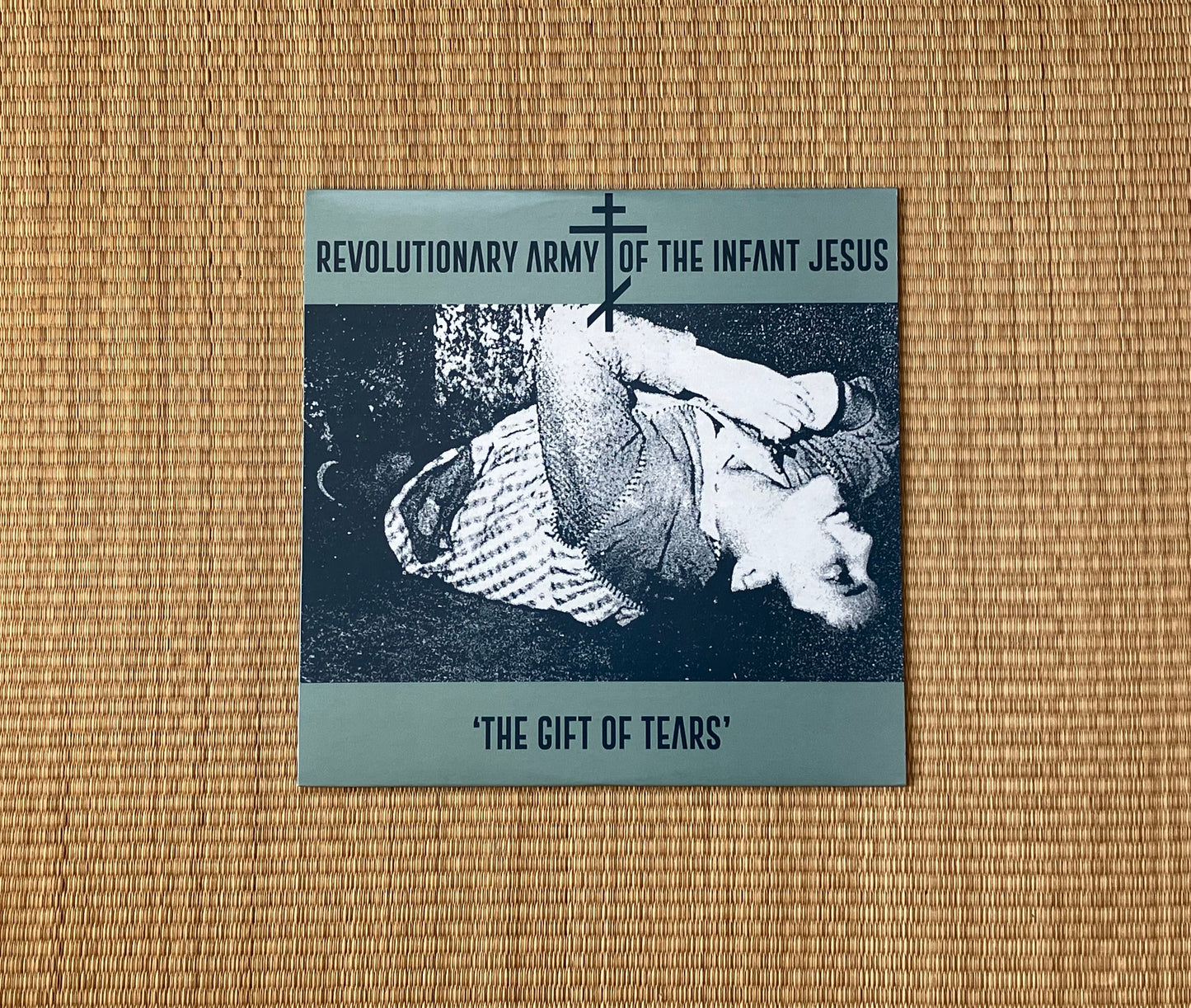 revolutionary army of the infant jesus - the gift of tears