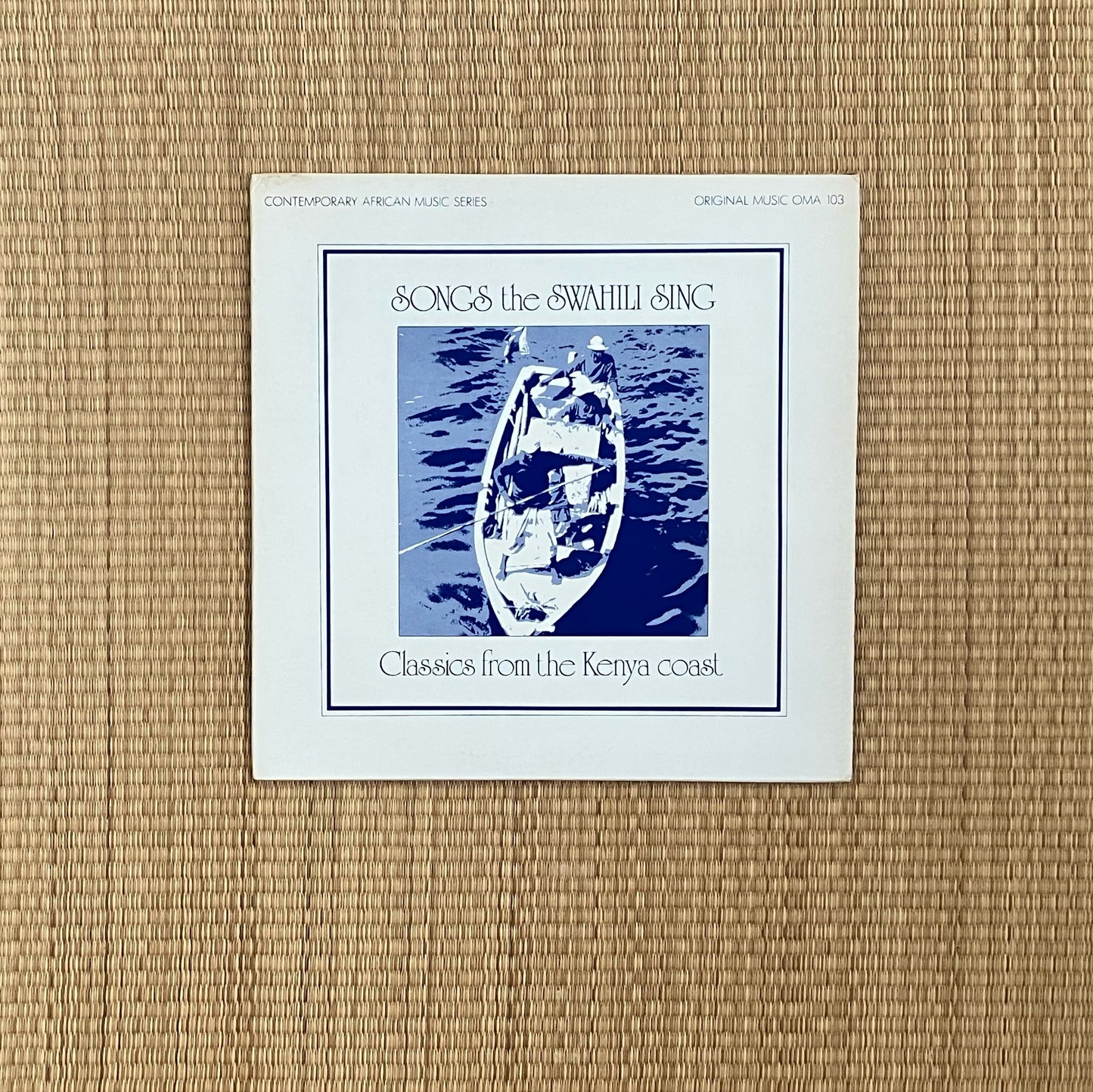 v/a - songs the swahili sing (classics from the kenya coast)