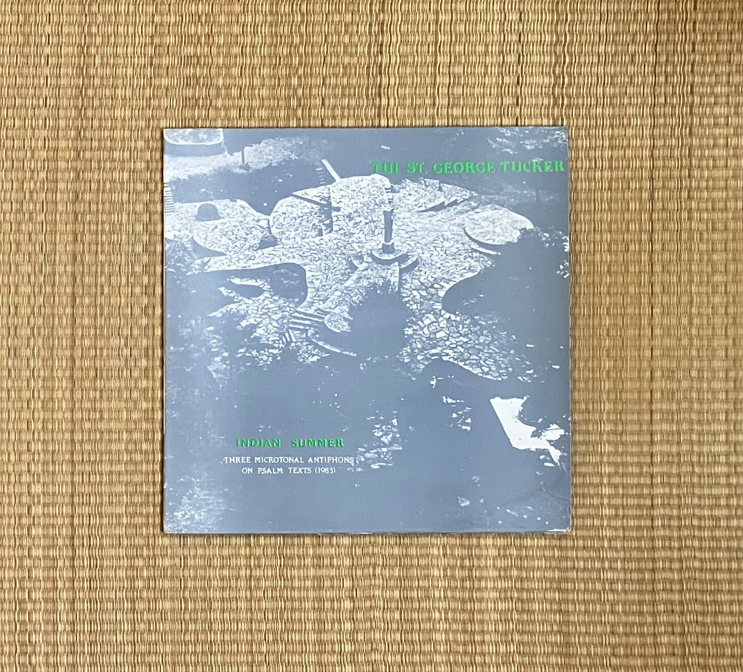 tui st. george tucker - indian summer (three microtonal antiphons on psalm texts)