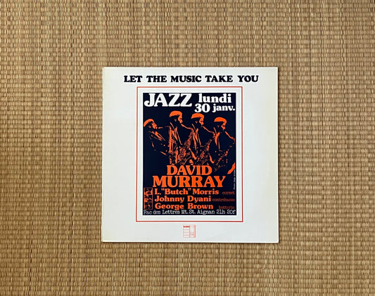 david murray - let the music take you