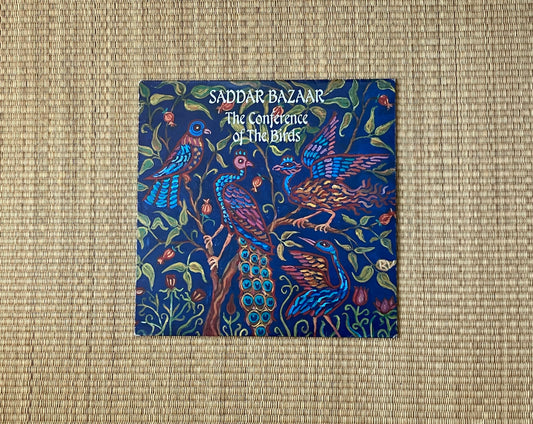 saddar bazaar - the conference of the birds