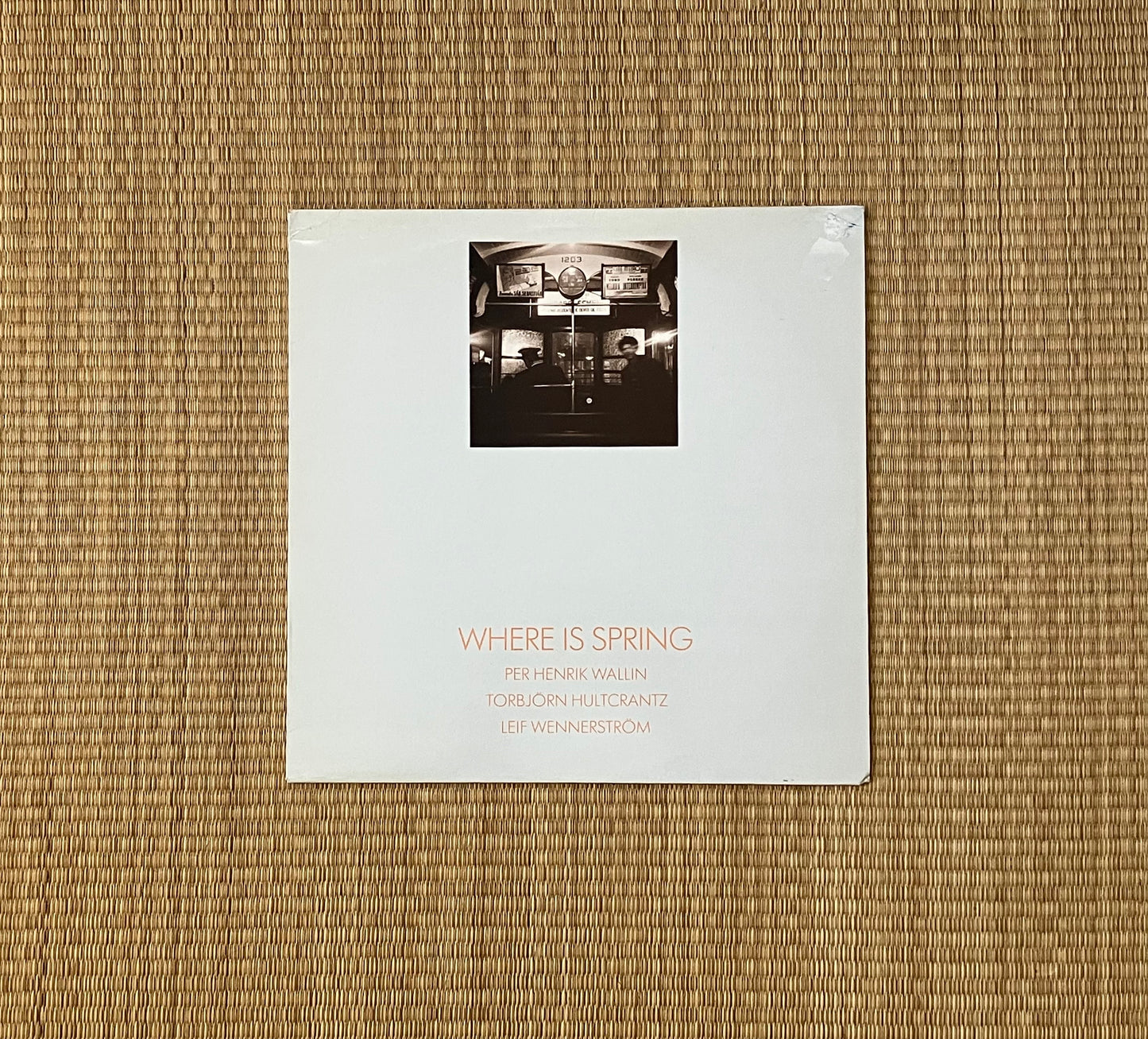 per henrik wallin / torbjörn hultcrantz / leif wennerström - where is spring