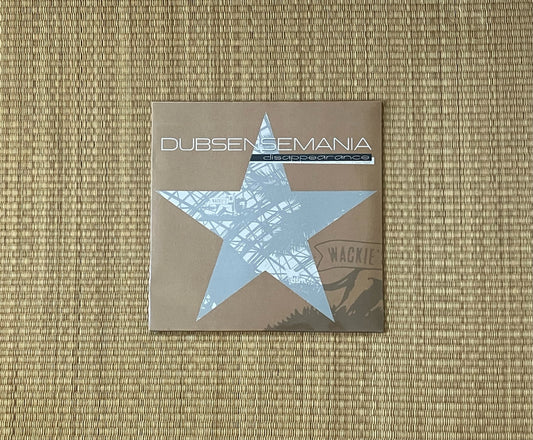 dubsensemania - disappearance