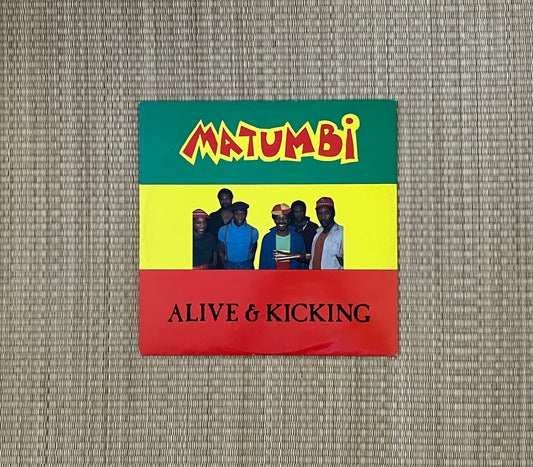 matumbi - alive & kicking / last funk