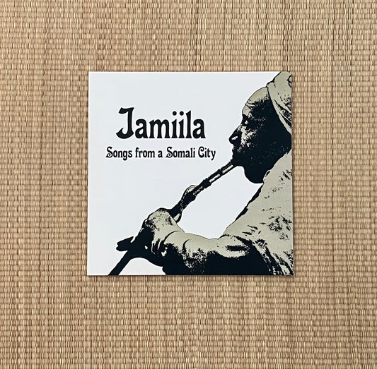 v/a - jamiila - songs from a somali city