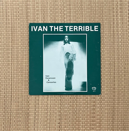 ivan oscarsson & consortes ‎- ivan the terrible