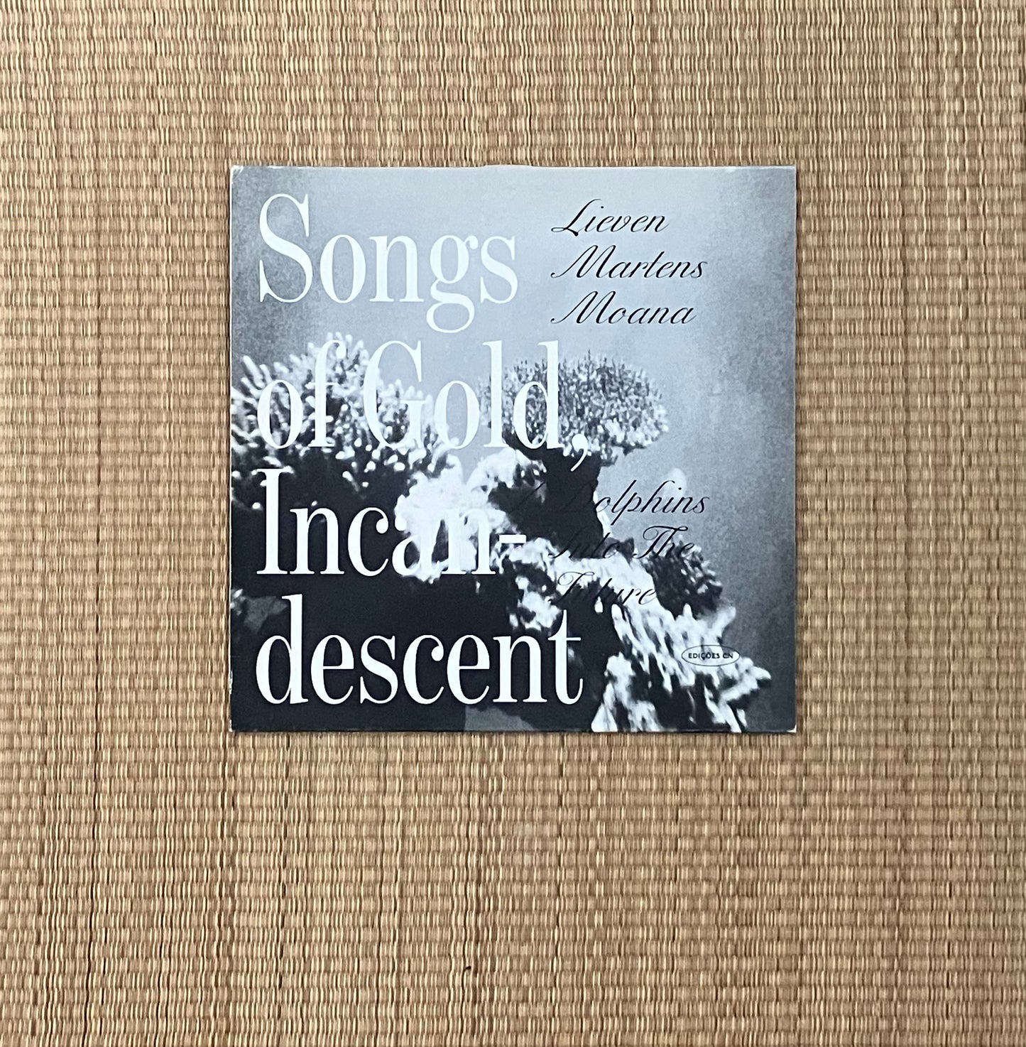 dolphins into the future / lieven martens moana - songs of gold, incandescent