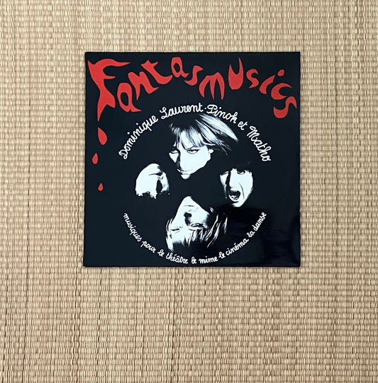 dominique laurent · pinok et matho - fantasmusics