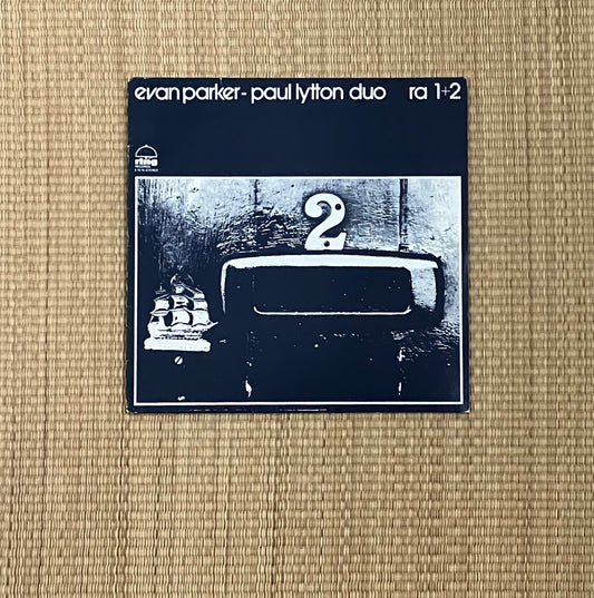 evan parker-paul lytton duo - ra 1+2
