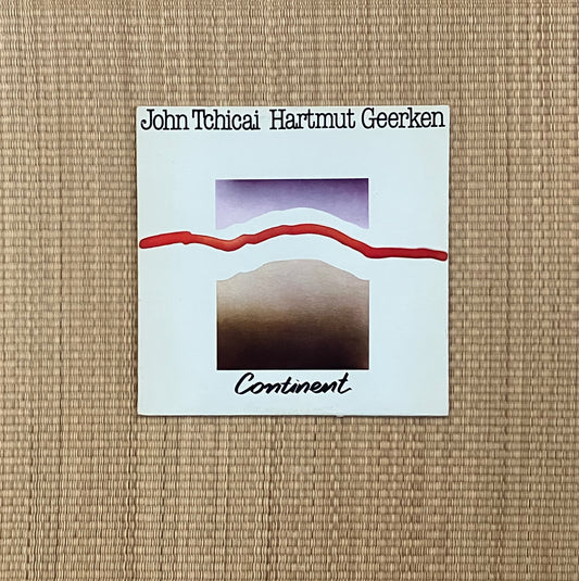 john tchicai - hartmut geerken - continent
