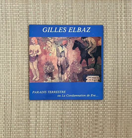 gilles elbaz - paradis terrestre ou la condamnation de eve