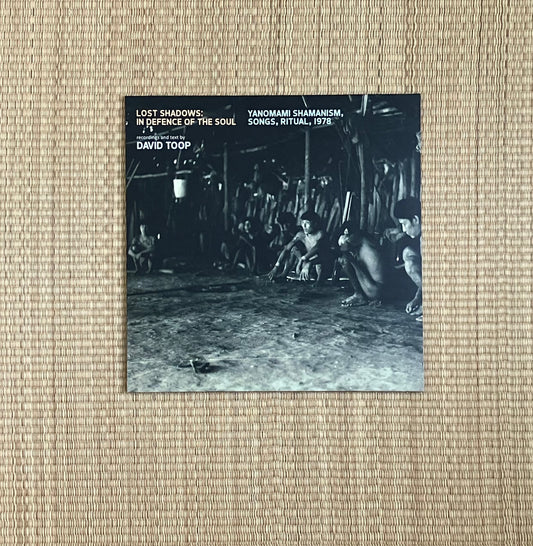 yanomami - lost shadows: in defence of the soul (yanomami shamanism, songs, ritual, 1978)
