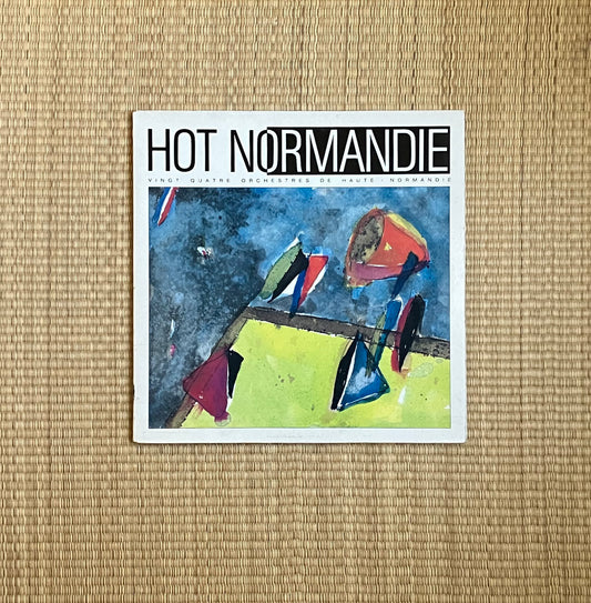 v/a - hot normandie 1 (vingt quatre orchestres de haute-normandie)
