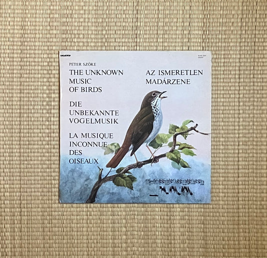 peter szöke - az ismeretlen madárzene / the unknown music of birds