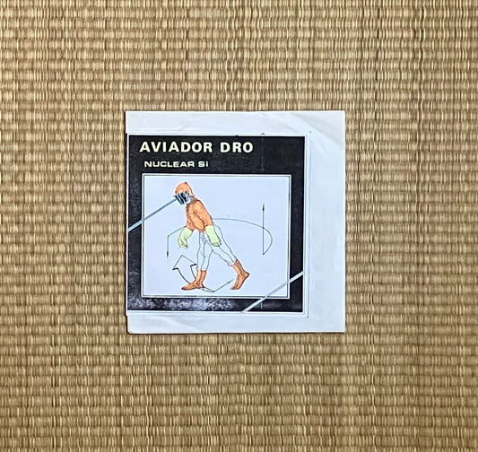 aviador dro - nuclear, sí