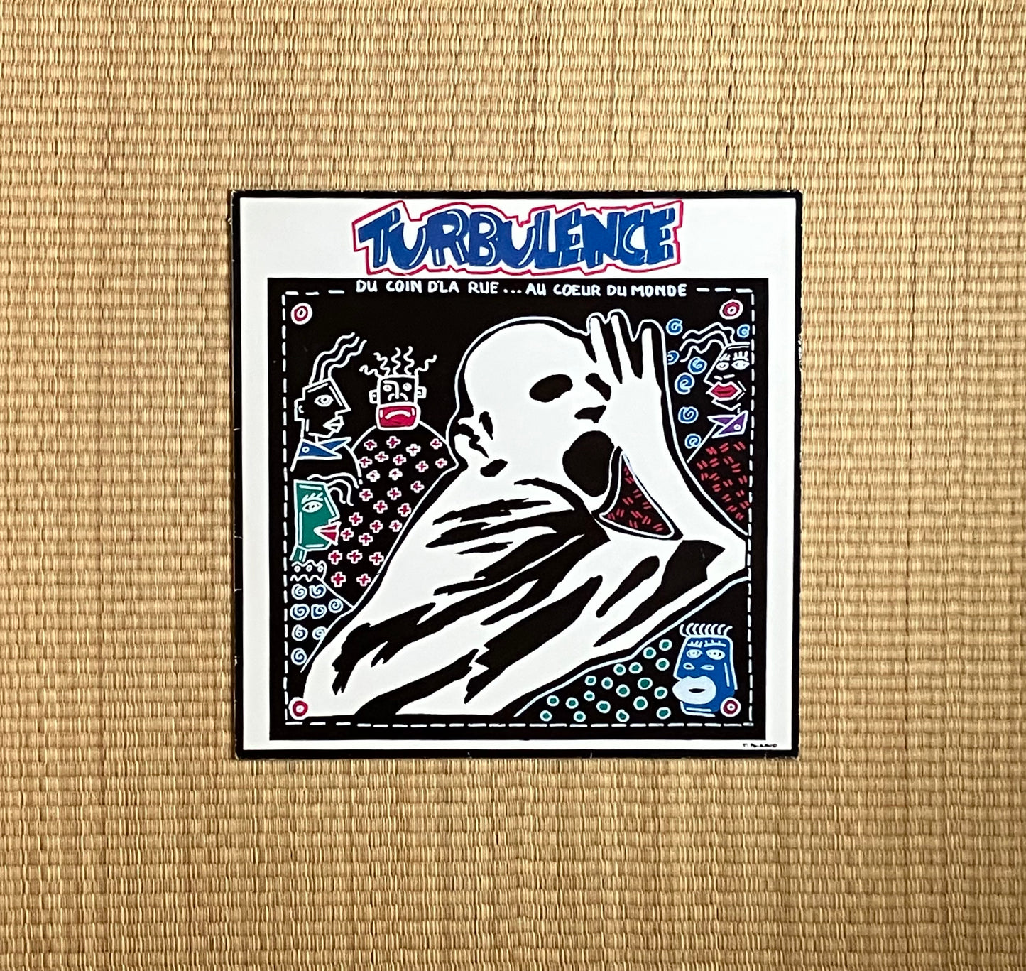 turbulence - du coin d'la rue... au cœur du monde