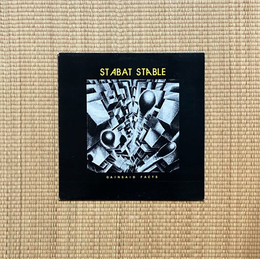 stabat stable - gainsaid facts