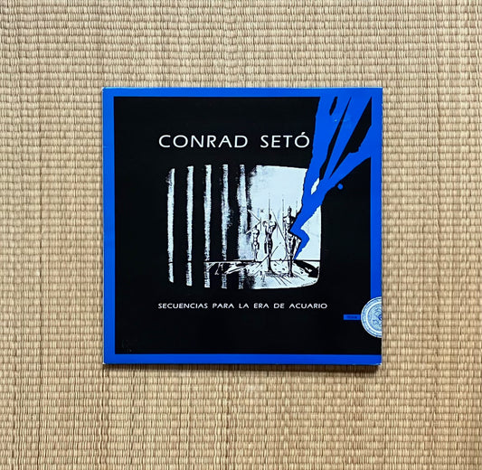 conrad setó - secuencias para la era de acuario